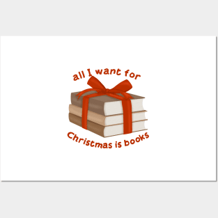 All I want for Christmas is books Posters and Art